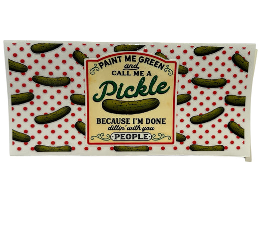 Call Me A Pickle