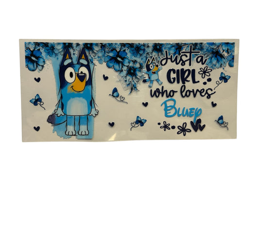 Just A Girl Who Loves Bluey
