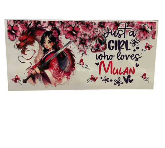 Just A Girl Who Loves Mulan