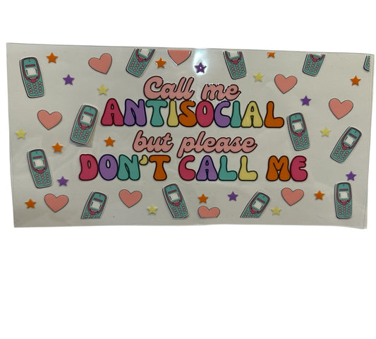 Call Me Antisocial